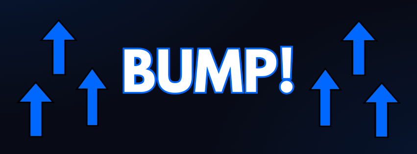 Bump!
